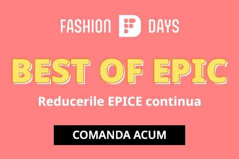 Vezi promotiile Best of EPIC Fashion Days 2024